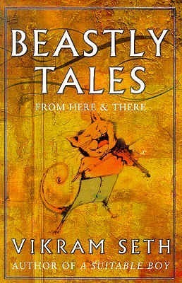 Beastly Tales from Here and There book by Vikram Seth