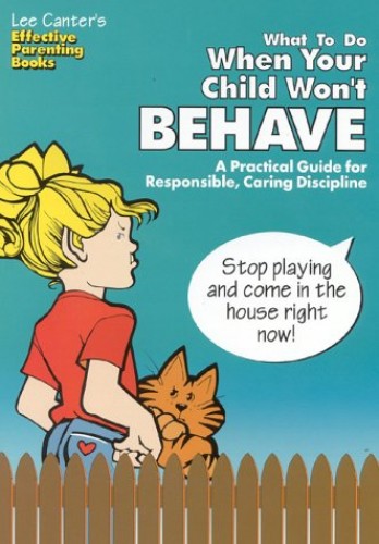 What to Do When Your Child Won't Behave