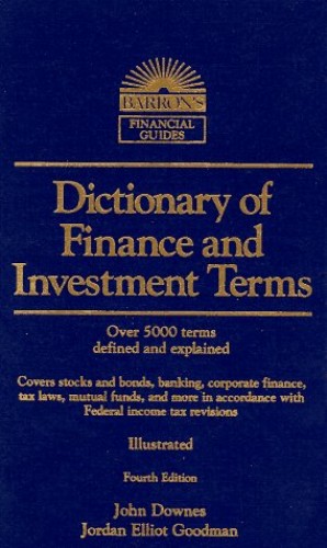 Dictionary of Financial and Investment Terms