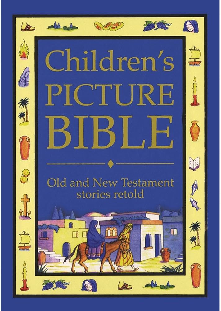 Children's Picture Bible book by Carol Watson