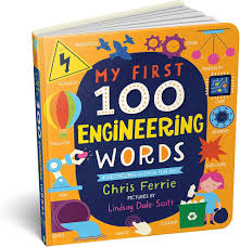 First 100 Engineering Words book by Chris Ferrie