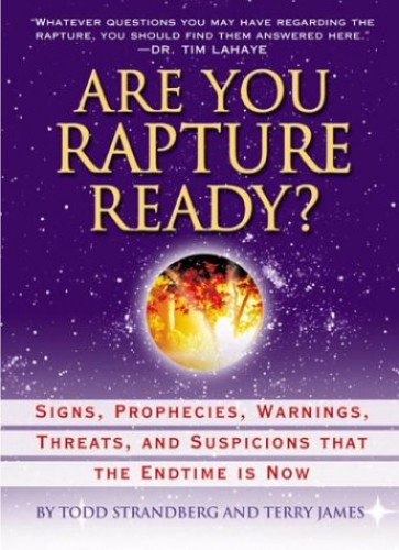 Are You Rapture Ready? by Todd Strandberg