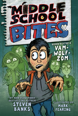 Middle School Bites book by Steven Banks