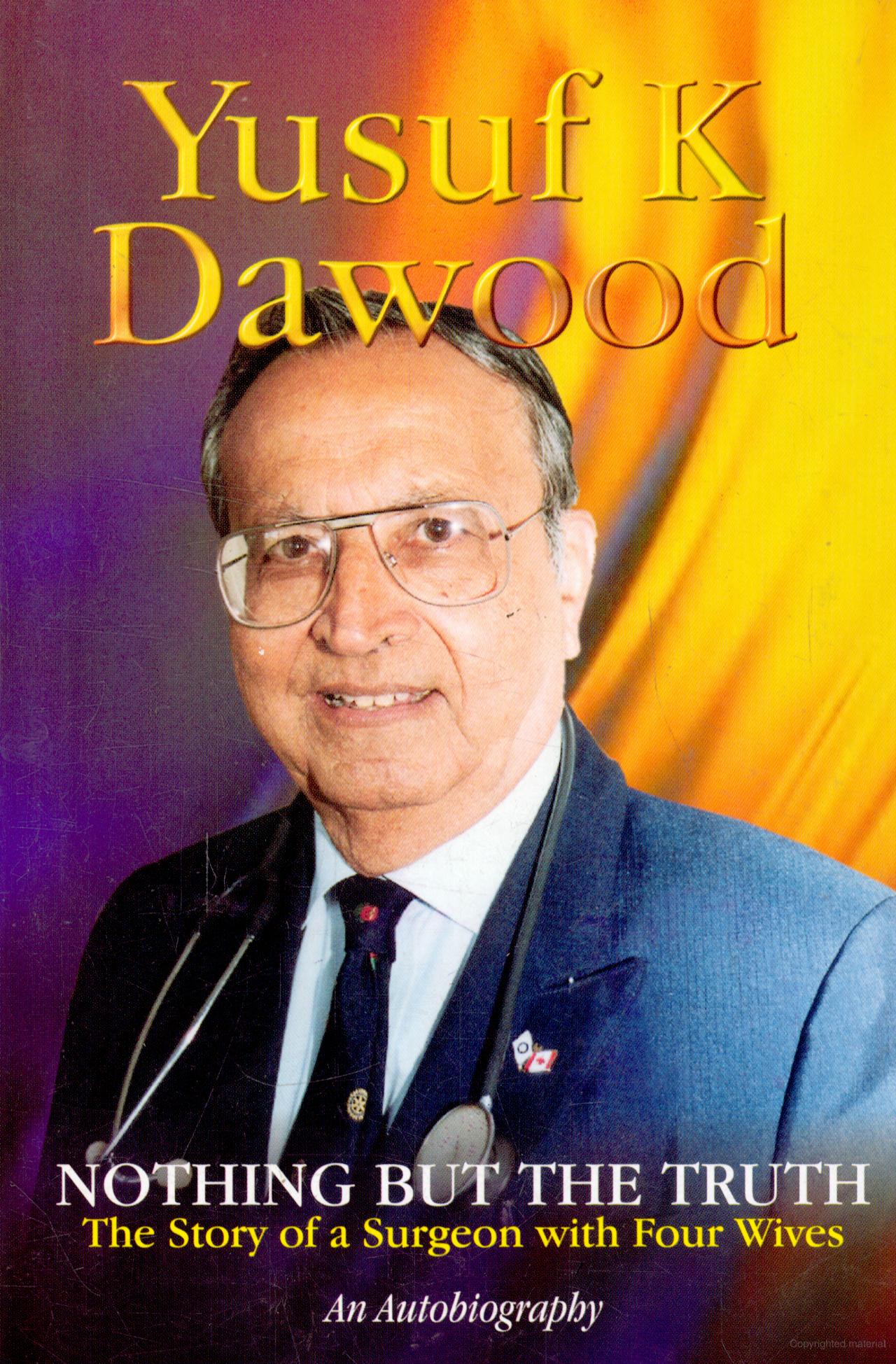 Nothing but the Truth book by Yusuf K. Dawood