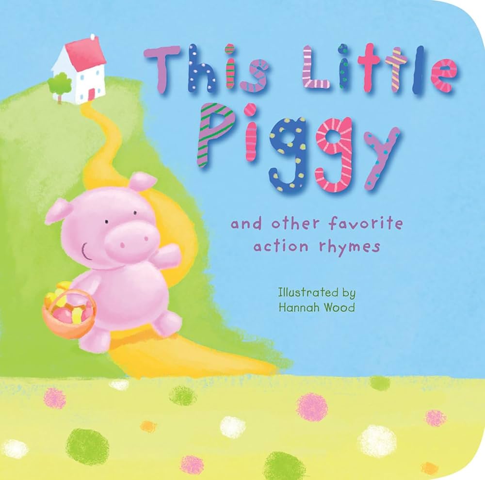 This Little Piggy book by Tiger Tales (Board Book)