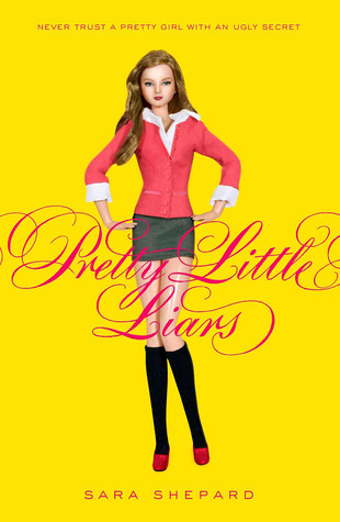 Pretty Little Liars #1: Pretty Little Liars book by Sara Shepard
