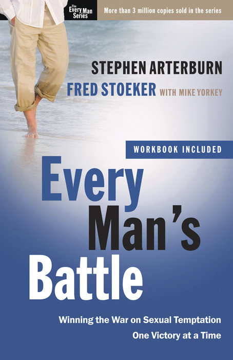 Every Man's Battle: Winning the War on Sexual Temptation One Victory at a Time book by Stephen Arterburn