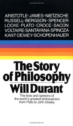 The Story of Philosophy book by Will Durant