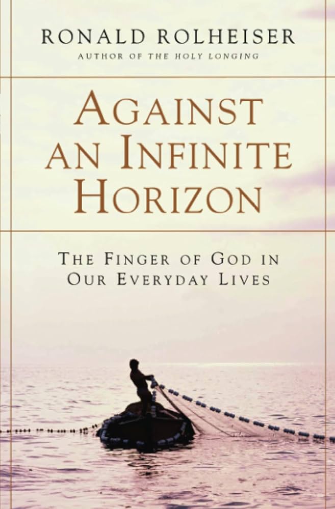 Against an Infinite Horizon: The Finger of God in Our Everyday Lives