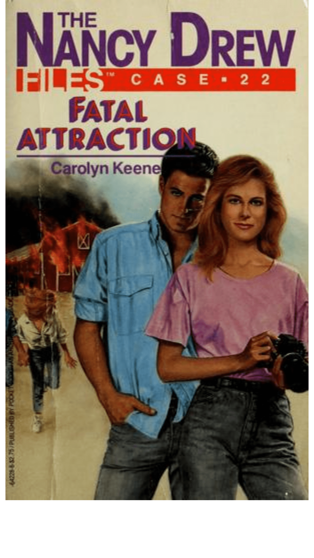 Nancy Drew Files #22: Fatal Attraction