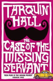 The Case of the Missing Servant book by Tarquin Hall