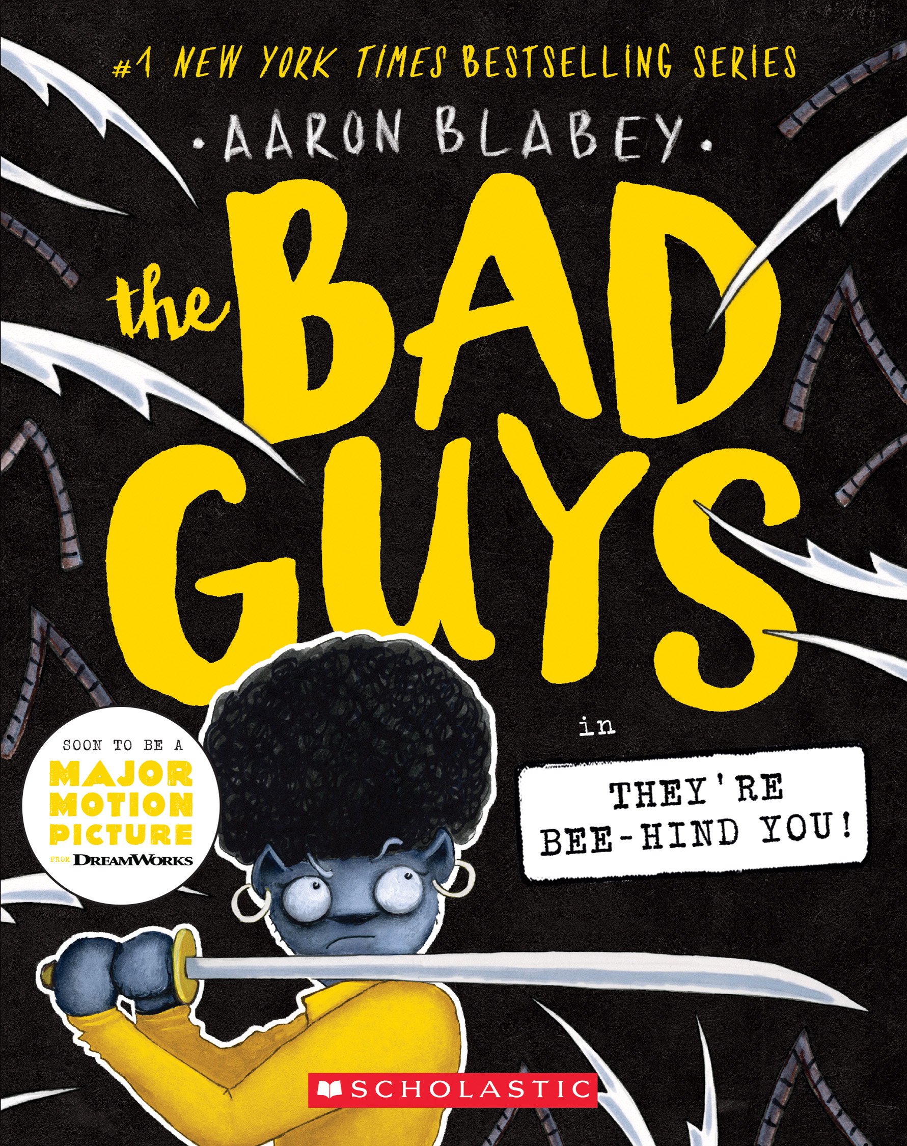 The Bad Guys #14: The Bad Guys in They're Bee-hind You! book by Aaron Blabey