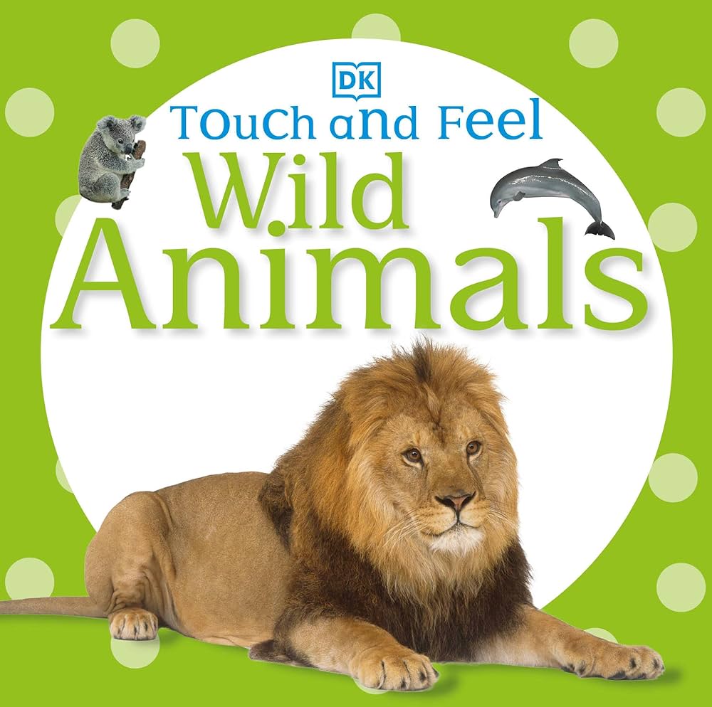 Touch and Feel: Wild Animals (Board Book)