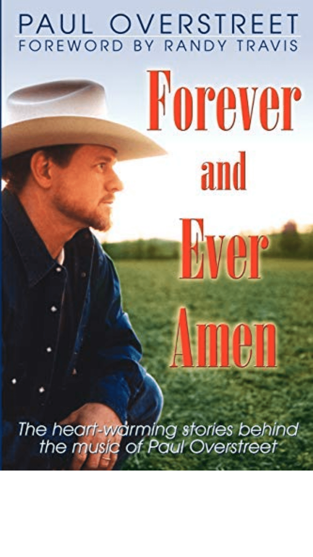 Forever and Ever, Amen by Paul Overstreet