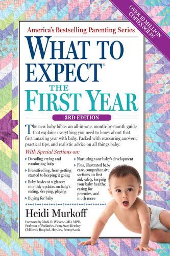 What to Expect the First Year book by Heidi Murkoff