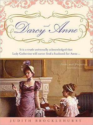 Darcy and Anne book by Judith Brocklehurst