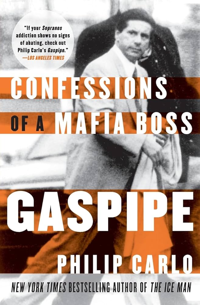 Gaspipe: Confessions of a Mafia Boss book by Philip Carlo