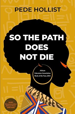 So the Path Does Not Die book by Pede Hollist