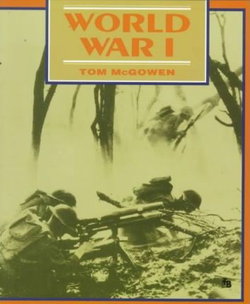World War I by Tom McGowen