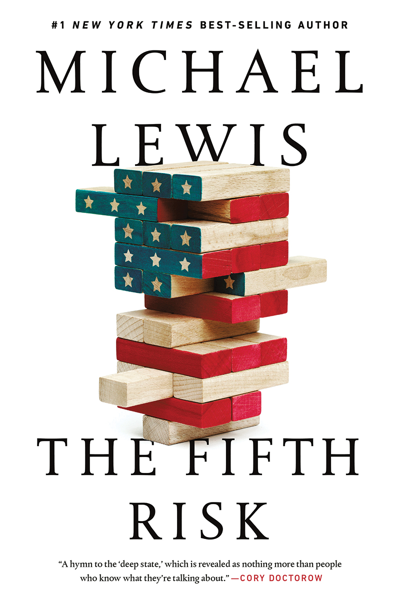 The Fifth Risk: Undoing Democracy book by Michael Lewis