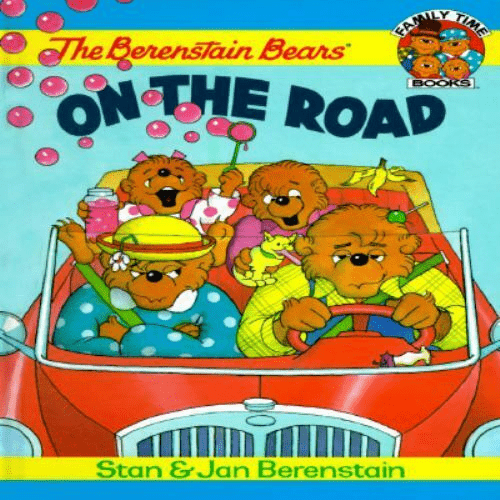 The Berenstain Bears on the Road