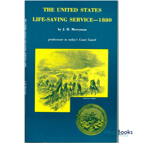 United States Life-Saving Service : 1880