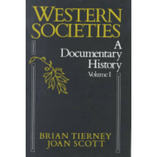 Western Societies: A Documentary History, Volume 1
