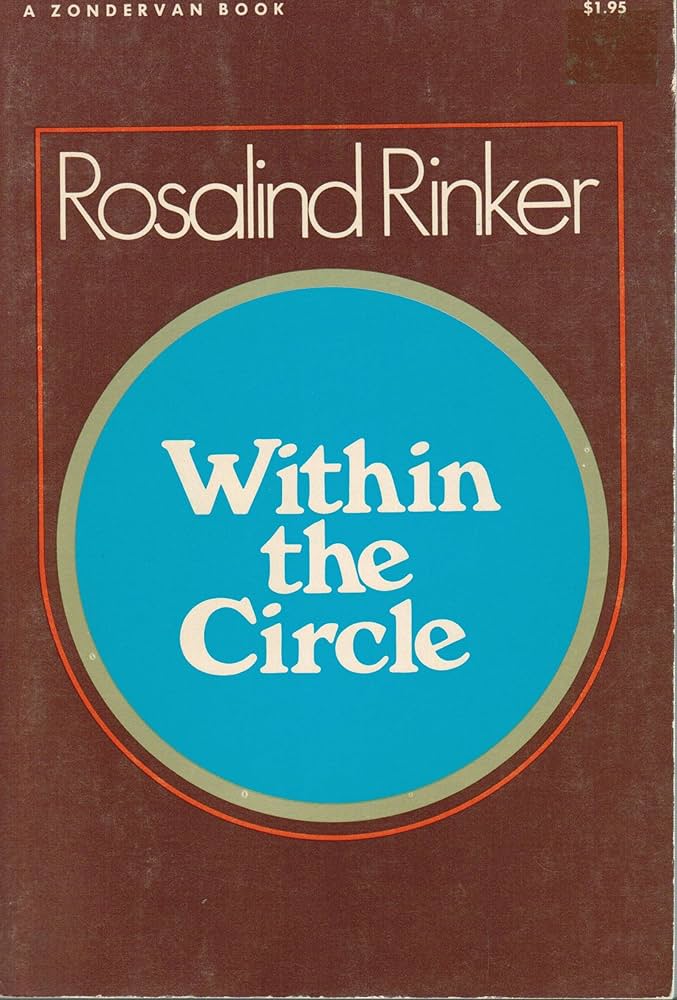 Within the Circle by Rosalind Rinker