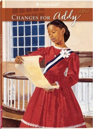 Changes for Addy: A Winter Story book by Connie Rose Porter