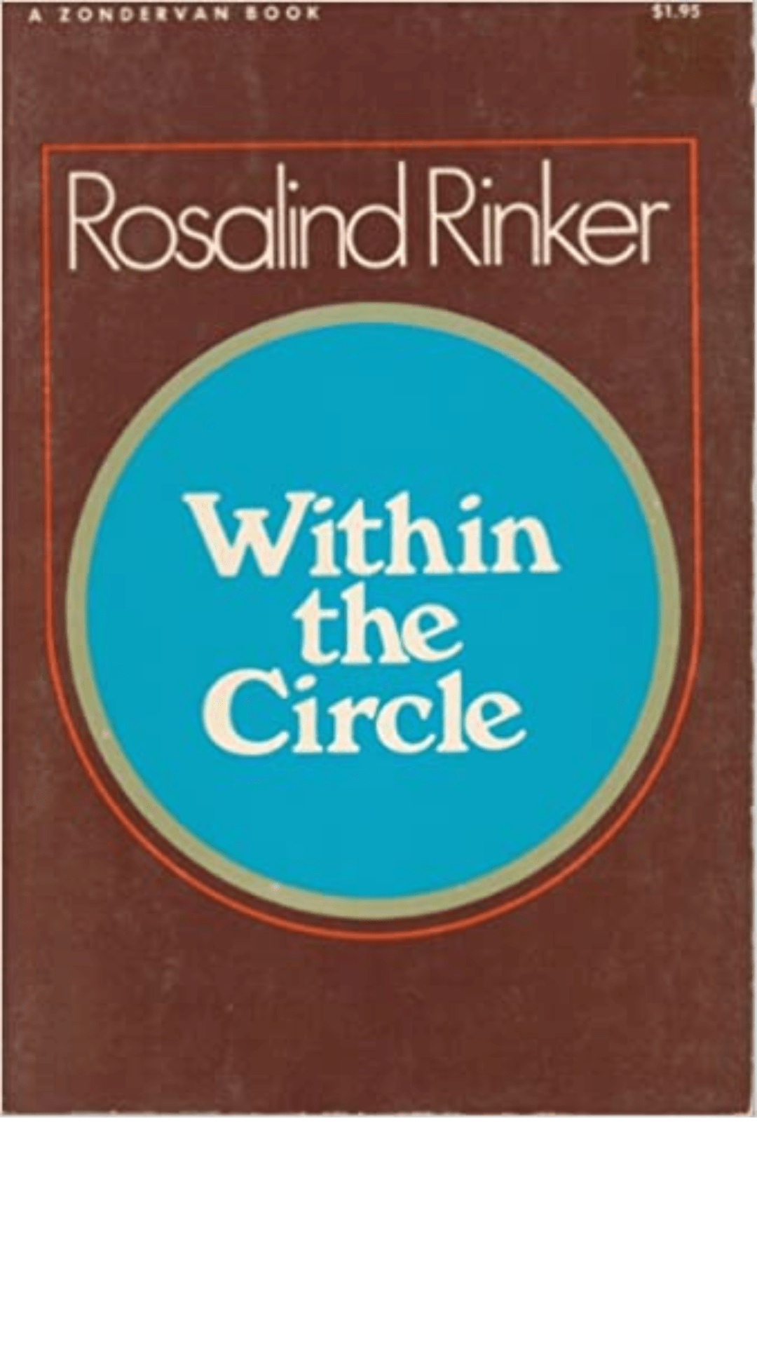 Within the Circle by Rosalind Rinker
