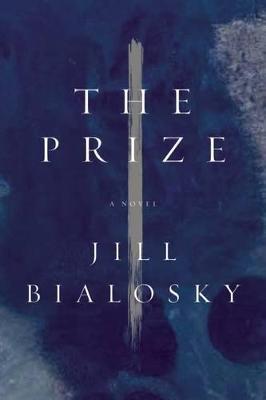 The Prize : A Novel