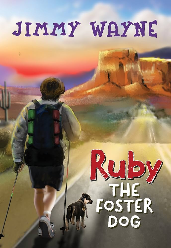 Ruby the Foster Dog book by Jimmy Wayne