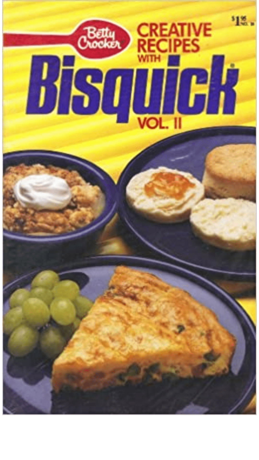 Creative Recipes With Bisquick: Vol. 2