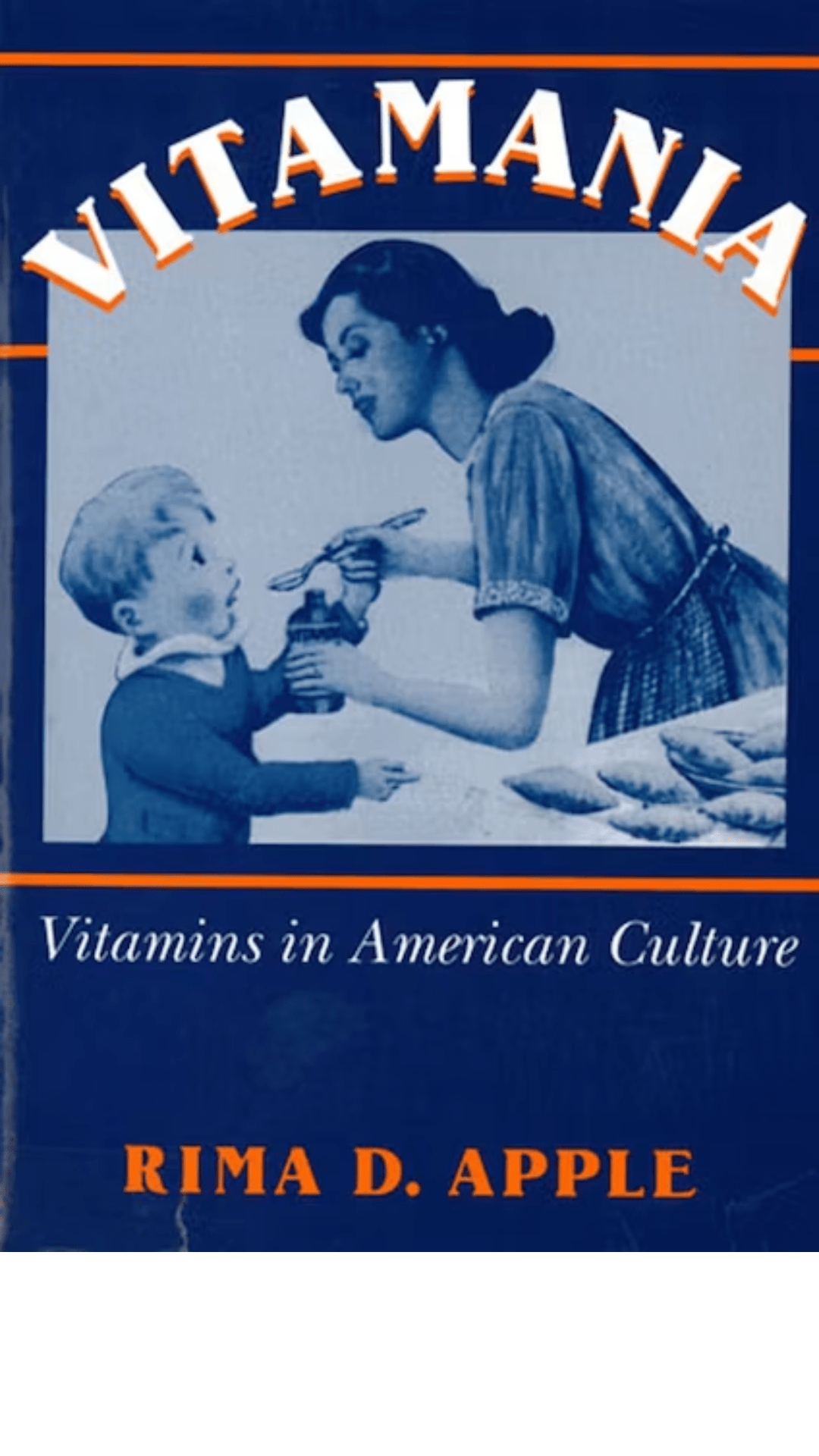 Vitamania: Vitamins in American Culture