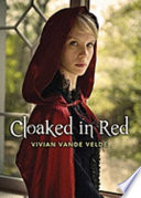 Cloaked in Red book by Vivian Vande Velde