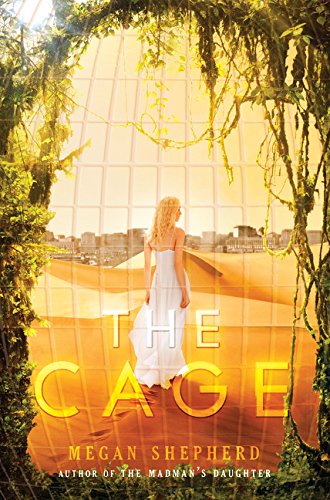 The Cage Book by Megan Shepherd