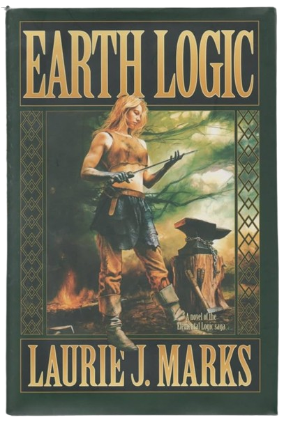 Earth Logic By Laurie J. Marks