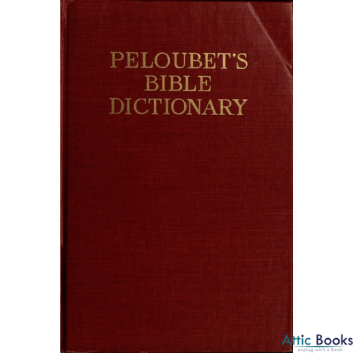 Peloubet's Bible Dictionary