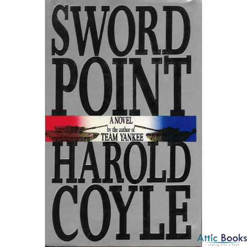 Sword Point by Harold Coyle