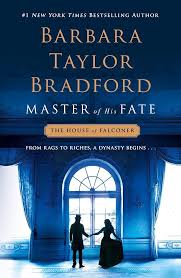 Master of His Fate book by Barbara Taylor Bradford