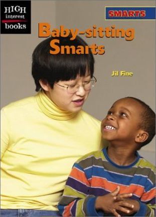Baby-Sitting Smarts (High Interest Books)