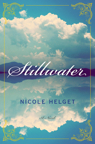 Stillwater by Nicole Helget