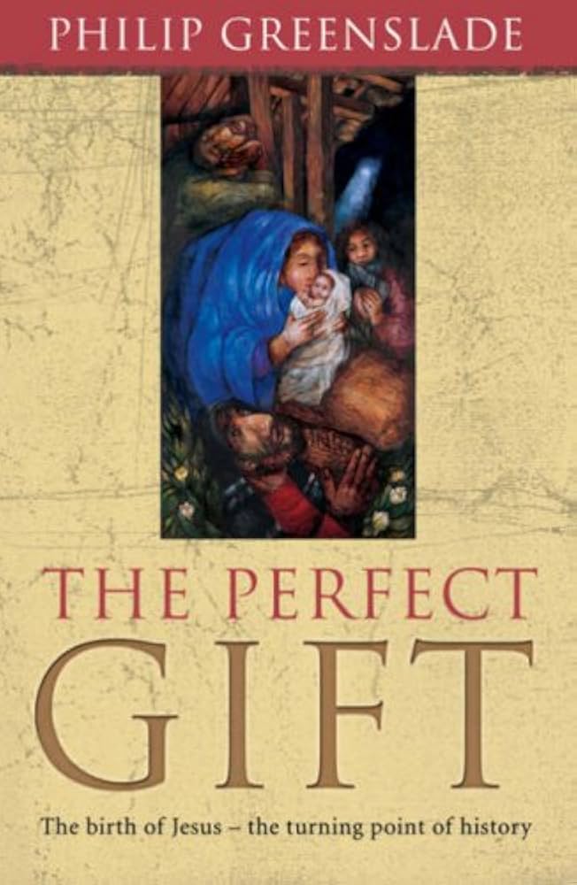 The Perfect Gift book by Philip Greenslade