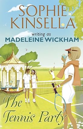 The Tennis Party book by Sophie Kinsella