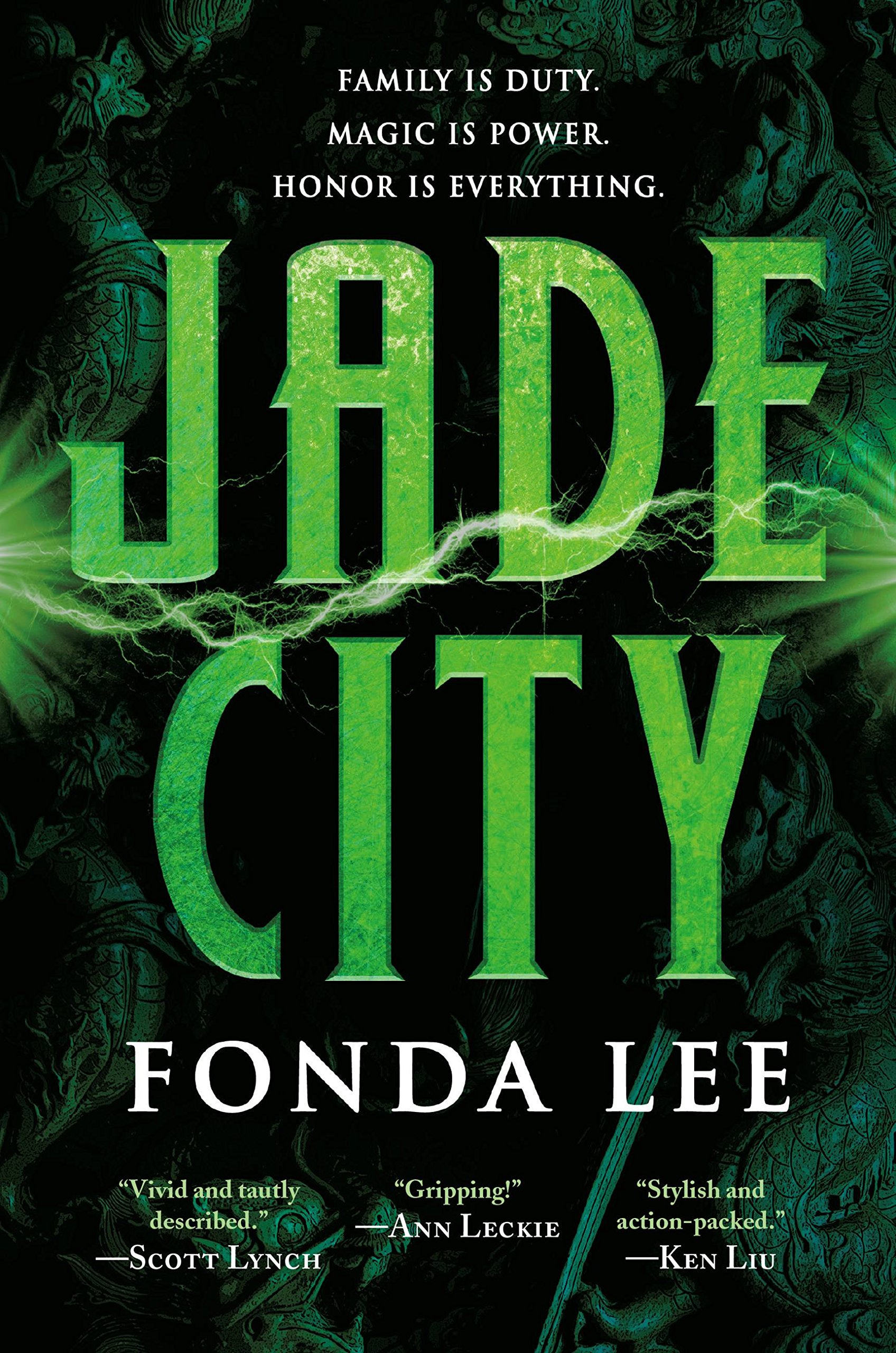 The Green Bone Saga #1: Jade City book by Fonda Lee