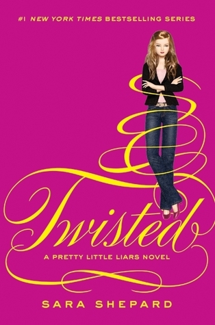 Pretty Little Liars #9:Twisted book by Sara Shepard