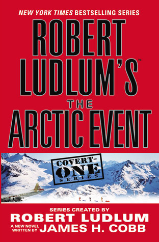 The Arctic Event book by James H. Cobb ,  Robert Ludlum