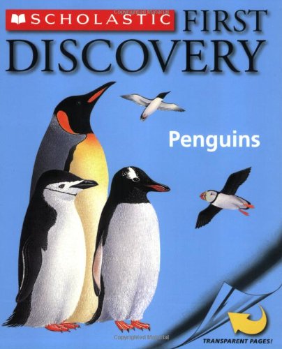 Scholastic First Discovery: Penguins