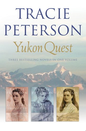 Yukon Quest by Tracie Peterson