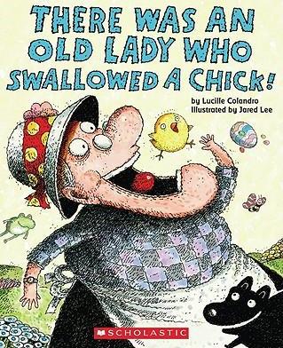 Was an Old Lady Who Swallowed a Chick